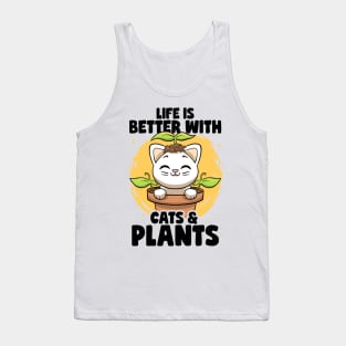 Life is Better With Cats & Plants Lovers Gardener Botanical Tank Top